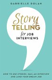 Storytelling for Job Interviews (eBook, ePUB)