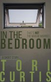 In the Bedroom (eBook, ePUB)