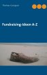 Fundraising-Ideen A-Z (eBook, ePUB) - Bild 1