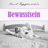 Art of Happiness: Bewusstsein (MP3-Download)