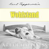 Art of Happiness: Wohlstand (MP3-Download)