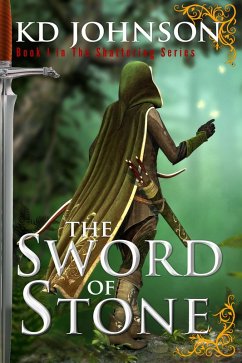 Sword of Stone (The Shattering Series) (eBook, ePUB) - Johnson, Kd