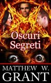 Oscuri Segreti (eBook, ePUB)