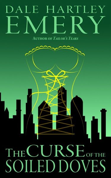 The Curse of the Soiled Doves (eBook, ePUB)