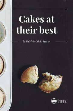 Cakes at their best - Stewer, Patricia Olivia