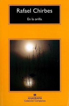 En La Orilla - Chirbes, Rafael