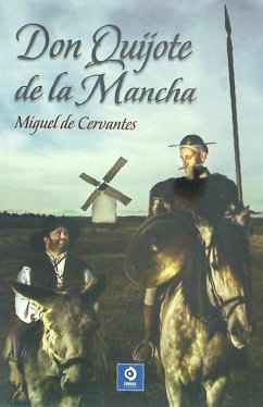 Don Quijote de La Mancha - Cervantes Saavedra, Miguel de