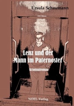 Lenz und der Mann im Paternoster - Schaumann, Ursula