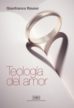 Teología del amor - Ravasi, Gianfranco