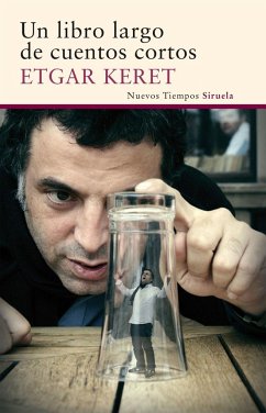 Un libro largo de cuentos cortos - Keret, Etgar