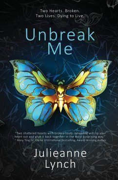 Unbreak Me - Lynch, Julieanne