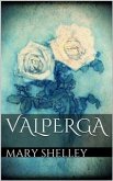 Valperga (eBook, ePUB)