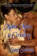 Make Mine a Cowboy (Cowboy Dreamin',... - Bild 1