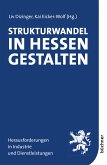 Strukturwandel in Hessen gestalten (eBook, PDF)