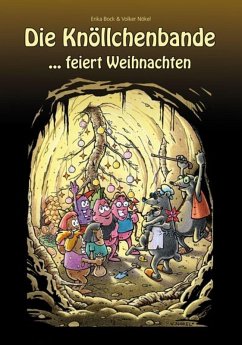 Das Knöllchenbande ...feiert Weihnachten (eBook, ePUB) - Bock, Erika