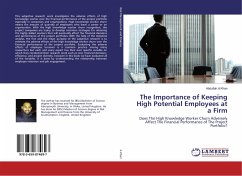 The Importance of Keeping High Potential Employees at a Firm