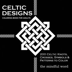 Celtic Designs Coloring Book for Adults - The Mindful Word