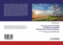 Environment Friendly Voltage Up-graded Distribution Power Systems