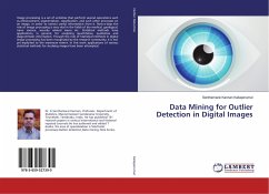 Data Mining for Outlier Detection in Digital Images - Kaliaperumal, Senthamarai Kannan