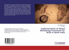 Implementation of Global Monitoring Framework for NCDs in North India - Bhattacharya, Sudip;Thakur, J. S.