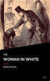 The Woman In White (eBook, ePUB)