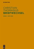 Briefe 1679-1692 / Christian Thomasius: Briefwechsel Band 1