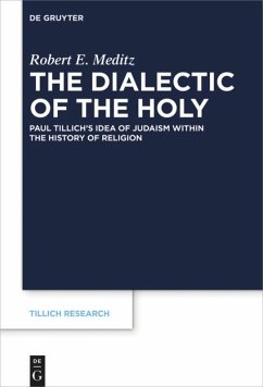 The Dialectic of the Holy - Meditz, Robert E.