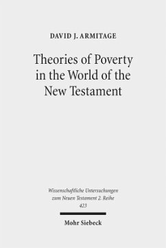 Theories of Poverty in the World of the New Testament - Armitage, David J.