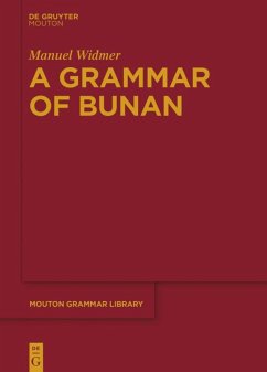 A Grammar of Bunan - Widmer, Manuel