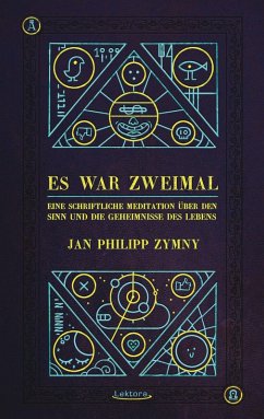 Es war zweimal (eBook, ePUB) - Zymny, Jan Philipp
