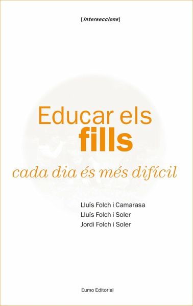 Educar els fills cada dia és més difícil (eBook, ePUB)