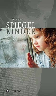 Spiegelkinder (eBook, ePUB) - Rommel, Linda
