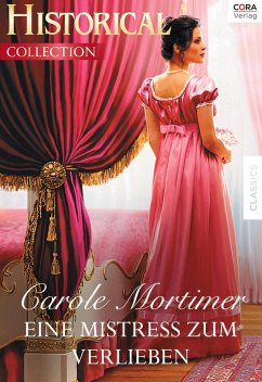 Eine Mistress zum Verlieben (eBook, ePUB) - Mortimer, Carole