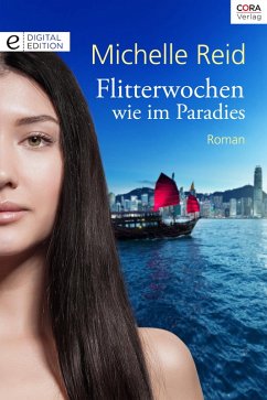 Flitterwochen wie im Paradies (eBook, ePUB) - Reid, Michelle