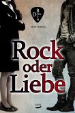 Rock oder Liebe (eBook, ePUB)