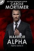 Warrior Alpha (ALPHA 6) (eBook, ePUB)