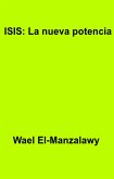ISIS: La nueva potencia (eBook, ePUB)