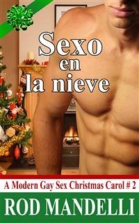 Sexo En La Nieve (eBook, ePUB) - Mandelli, Rod