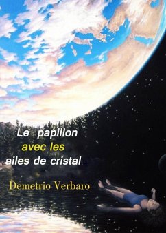 Cover Le papillon avec les ailes de cristal (eBook, ePUB)