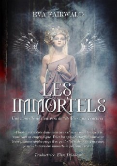 Les Immortels (eBook, ePUB) - Eva Fairwald