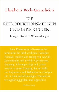 Die Reproduktionsmedizin und ihre Kinder (eBook, ePUB) - Beck-Gernsheim, Elisabeth