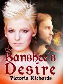 The Banshee's Desire (The Banshee's Embrace, #2) (eBook, ePUB) The Banshee's Desire (The Banshee's Embrace, #2) (eBook, ePUB)