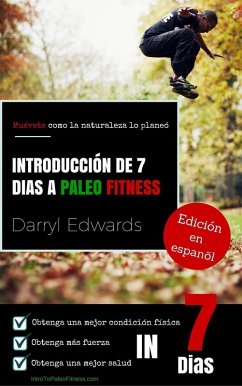 Introducción de 7 días a Paleo Fitness (eBook, ePUB) - Edwards, Darryl