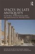 Spaces in Late Antiquity (eBook, PDF) - Bild 1