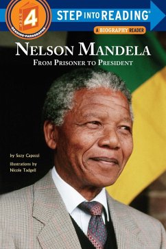 Nelson Mandela: From Prisoner to President (eBook, ePUB) - Capozzi, Suzy