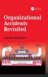 Organizational Accidents Revisited... - Bild 1