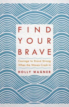 Cover Find Your Brave (eBook, ePUB)