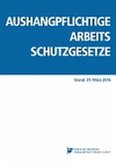 Aushangpflichtige Arbeitsschutzgesetze