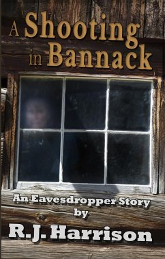 Cover A Shooting in Bannack (eBook, ePUB)
