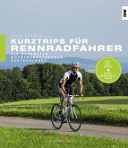 Kurztrips für Rennradfahrer (eBook, ePUB)
